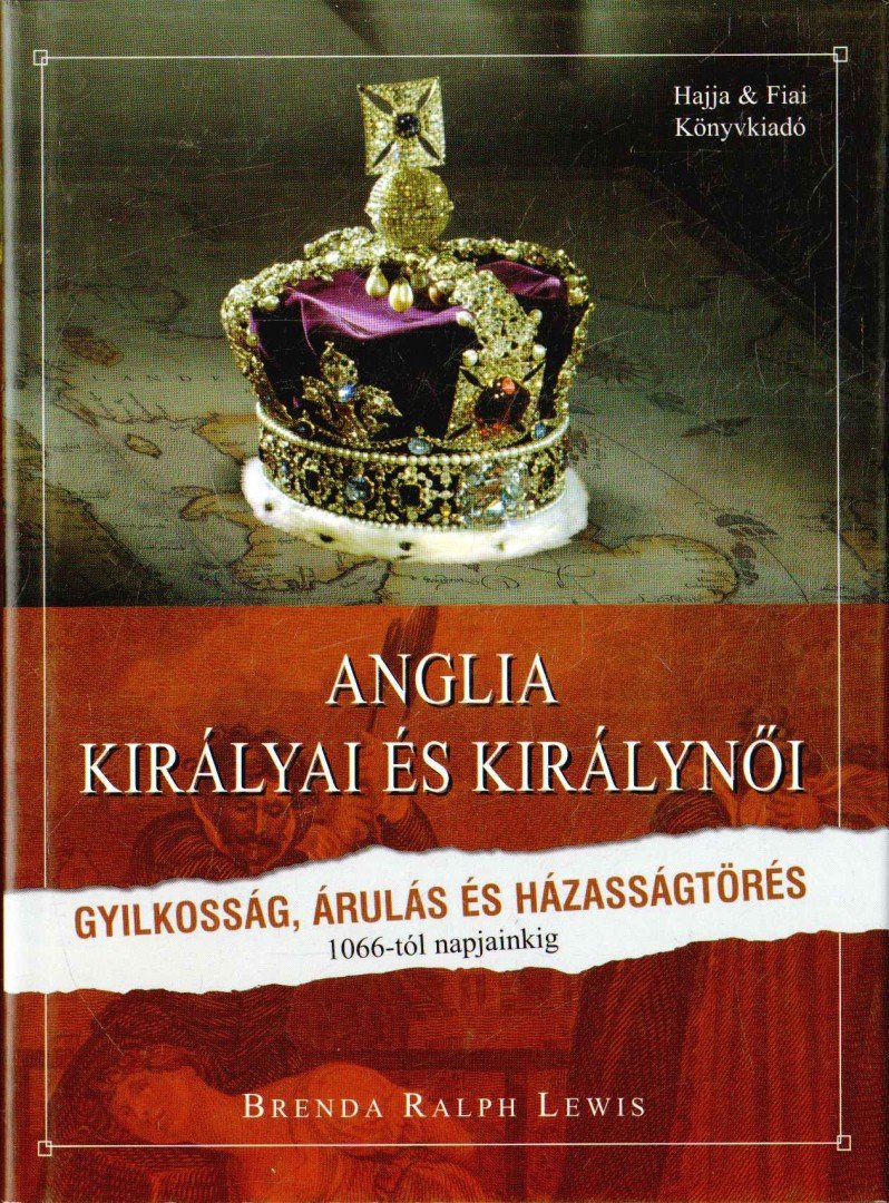 Anglia királyai és királynői [antikvár]