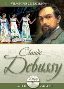 Alberto Szpunberg - Claude Debussy [antikvár]