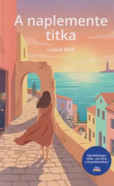 Laskai Nelli - A ​naplemente titka [antikvár]