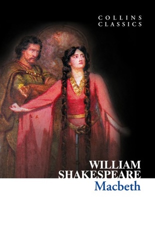 Shakespeare, William - Macbeth (Collins Classics)