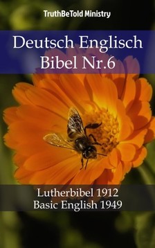 TruthBeTold Ministry, Joern Andre Halseth, Martin Luther - Deutsch Englisch Bibel Nr.6 [eKönyv: epub, mobi]