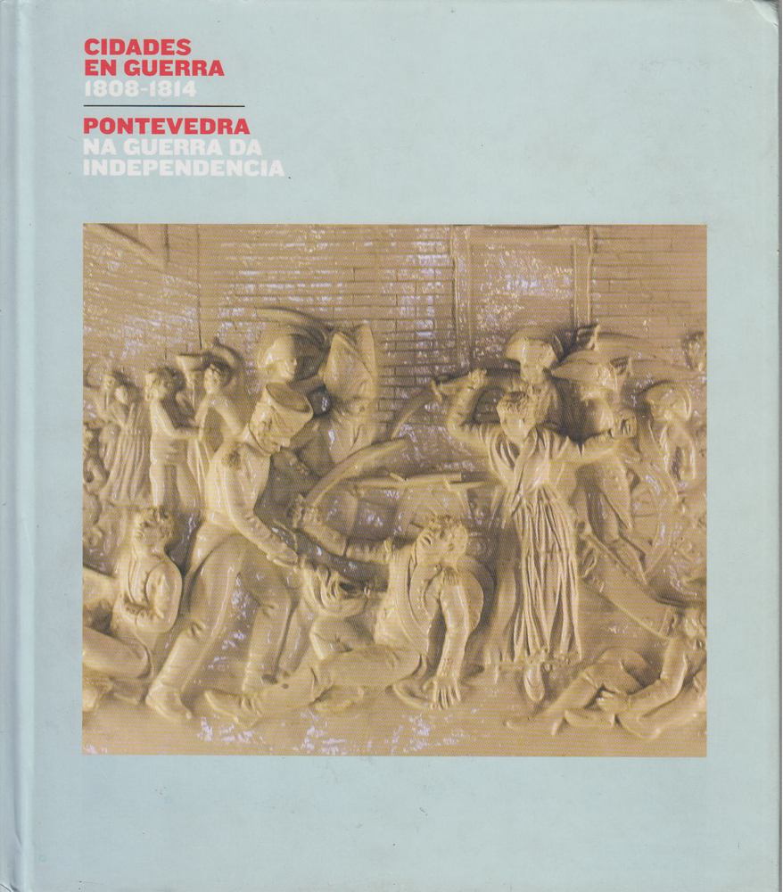 Cidades en guerra 1808-1814 [antikvár]