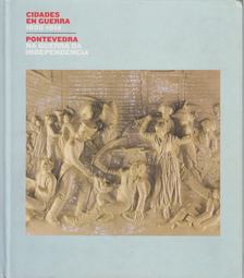 Cidades en guerra 1808-1814 [antikvár]