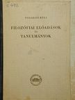 Fogarasi Béla - Filozófia előadások és tanulmányok [antikvár]