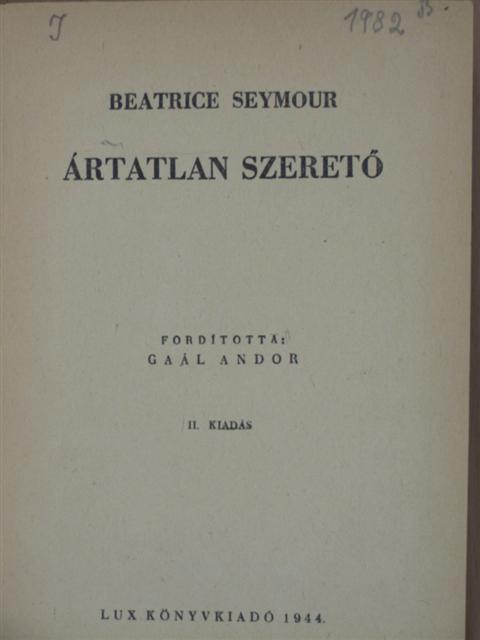Beatrice Seymour - Ártatlan szerető [antikvár]