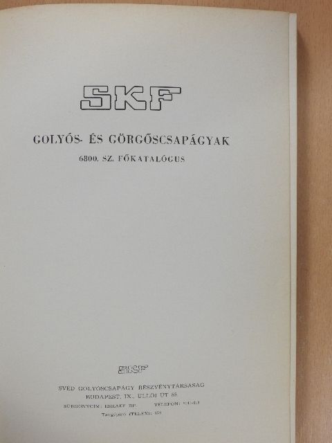 SKF Golyós- és görgőscsapágyak 6800. sz. főkatalógus [antikvár]