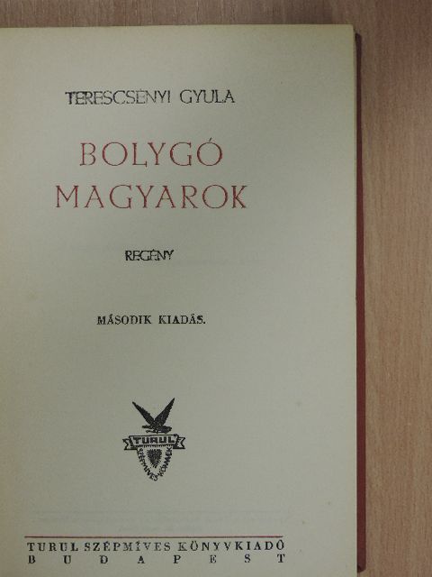 Terescsényi Gyula - Bolygó magyarok [antikvár]