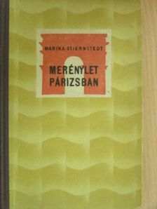 Marika Stiernstedt - Merénylet Párizsban [antikvár]
