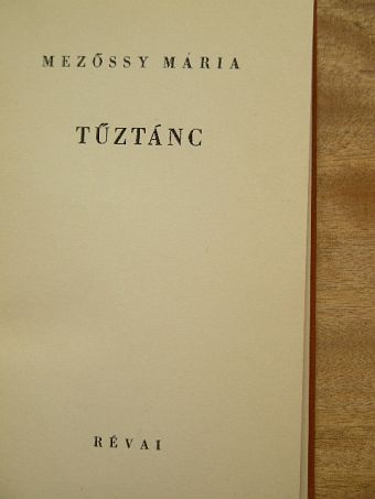 Mezőssy Mária - Tűztánc [antikvár]