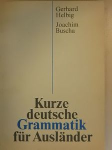 Gerhard Helbig - Kurze deutsche Grammatik für Ausländer [antikvár]