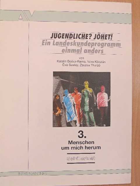 Boócz-Barna Katalin - Menschen um mich herum 3. - Schülerheft [antikvár]