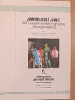 Boócz-Barna Katalin - Menschen um mich herum 3. - Schülerheft [antikvár]