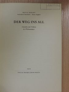 Heinz Mielke - Der Weg ins all [antikvár]