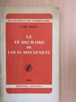 Karl Marx - Le 18-brumaire de Louis Bonaparte [antikvár]