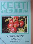 Dr. Ferenczy Tibor - Kerti Kalendárium 1991. augusztus [antikvár]