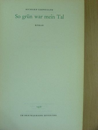 Richard Llewellyn - So grün war mein tal [antikvár]