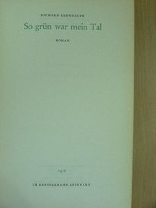 Richard Llewellyn - So grün war mein tal [antikvár]