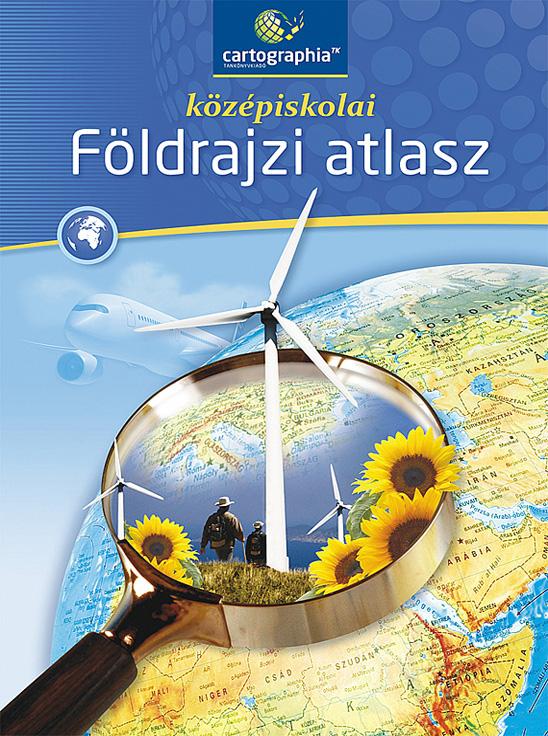 Cartographia Tankönyvkiadó Kft. - Középiskolai földrajzi atlasz CR-0033