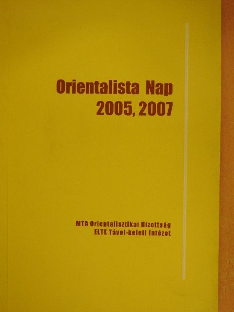 Almásy Adrienn - Orientalista Nap 2005, 2007 [antikvár]