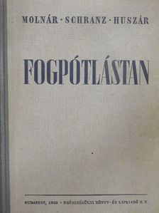 Dr. Huszár György - Fogpótlástan [antikvár]
