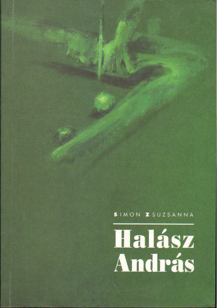 Simon Zsuzsanna - Halász András [antikvár]