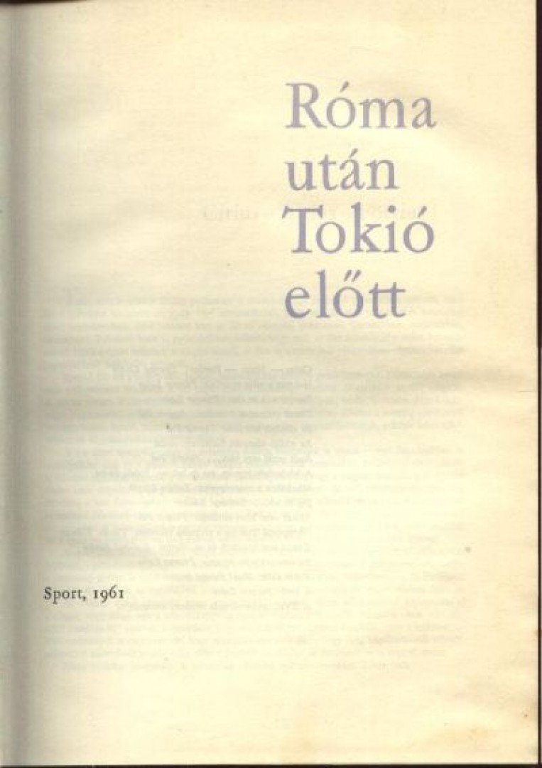 Pásztor Lajos - Róma után Tokió előtt [antikvár]