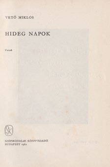 Vető Miklós - Hideg napok [antikvár]