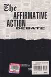 Steven M. Cahn - The Affirmative Action Debate [antikvár]