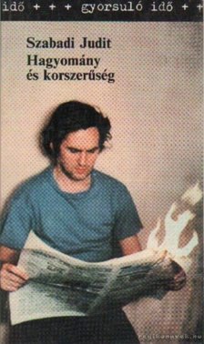 Szabadi Judit - Hagyomány és korszerűség [antikvár]