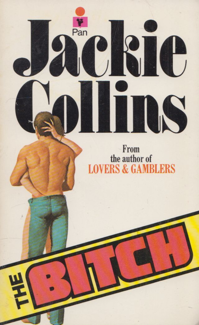 Jackie Collins - The Bitch [antikvár]