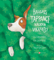 Ted Forsström - Hallgass, Tappancs, halkan vakkants!