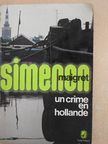 Georges Simenon - Un crime en Hollande [antikvár]