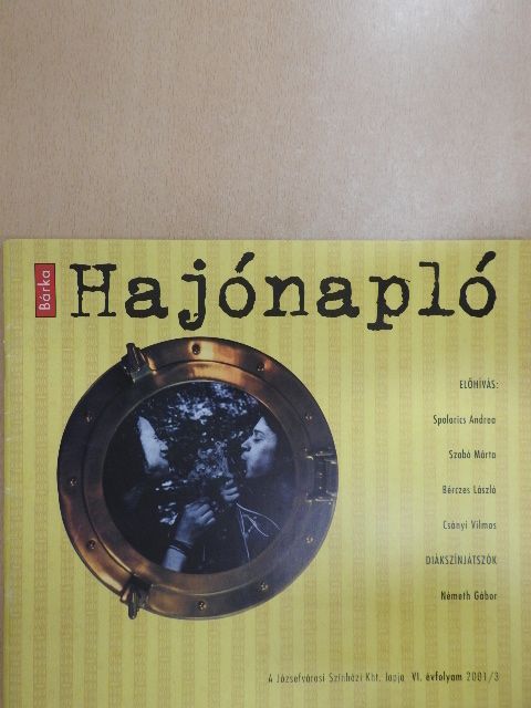 Bérczes László - Hajónapló 2001/3 [antikvár]