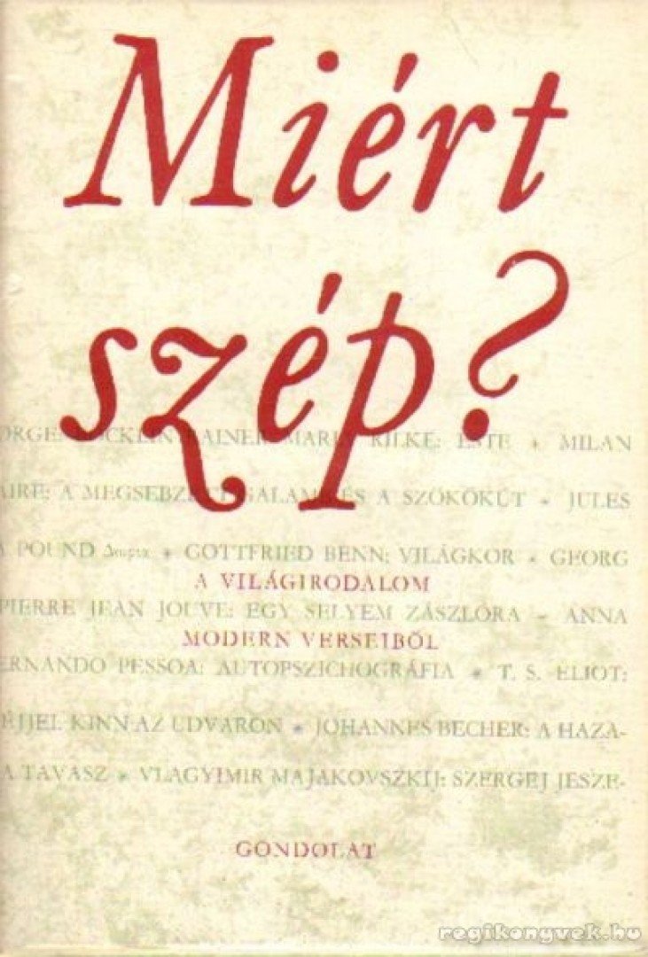 RÓNAY GYÖRGY - Miért szép? [antikvár]