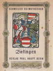 Adolf Siegrist - Zofingen [antikvár]
