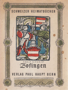 Adolf Siegrist - Zofingen [antikvár]