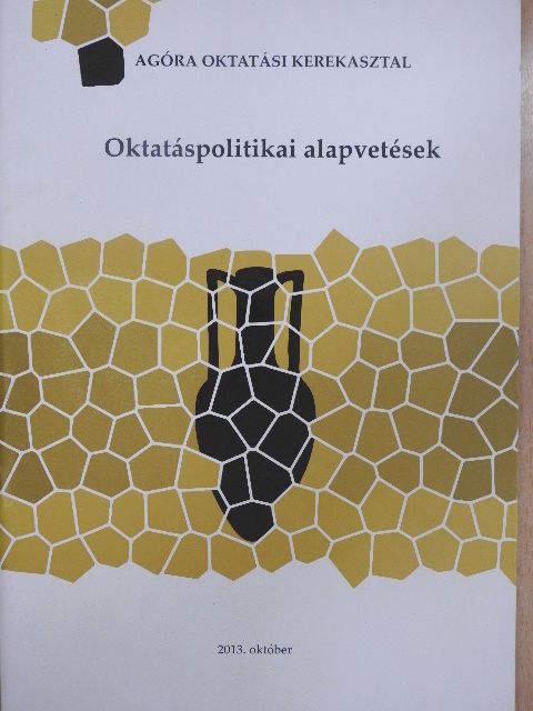 Oktatáspolitikai alapvetések [antikvár]