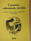 Balog István - Üzenetek, vallomások, strófák [antikvár]