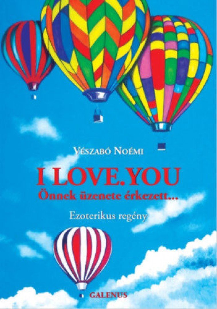 VéSzabó Noémi - I love. you [antikvár]
