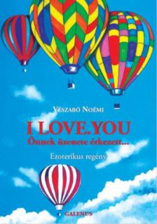 VéSzabó Noémi - I love. you [antikvár]