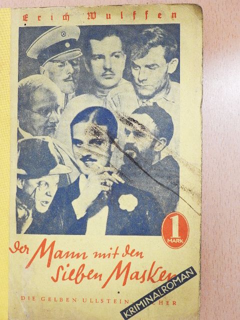 Erich Wulffen - Der Mann mit den sieben Masken (gótbetűs) [antikvár]
