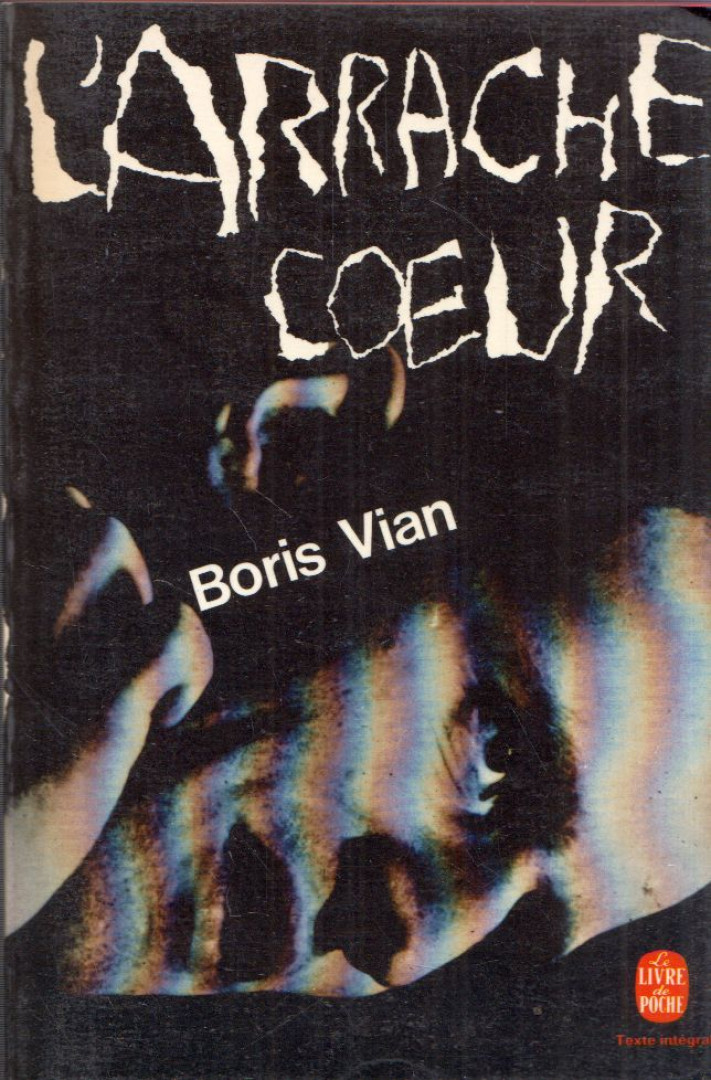 Boris Vian - L'arrache coeur [antikvár]