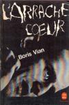 Boris Vian - L'arrache coeur [antikvár]