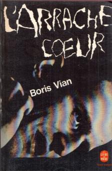 Boris Vian - L'arrache coeur [antikvár]