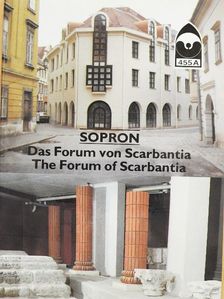 Sopron - Das Forum von Scarbantia [antikvár]