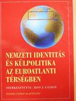 Andreides Gábor - Nemzeti identitás és külpolitika az euroatlanti térségben [antikvár]