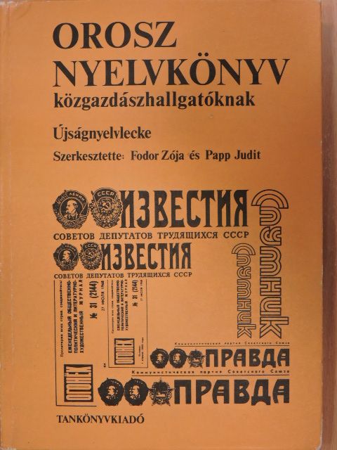 Fodor Zója - Orosz nyelvkönyv közgazdászhallgatóknak [antikvár]