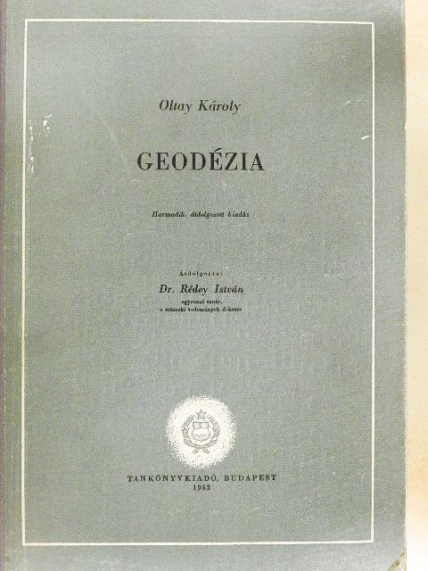 Oltay Károly - Geodézia [antikvár]