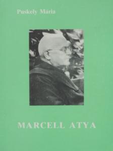 Puskely Mária - Marcell atya [antikvár]