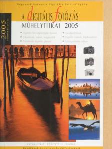 Enczi Zoltán - A digitális fotózás műhelytitkai 2005 [antikvár]